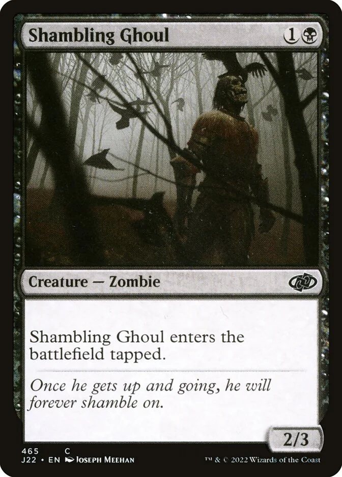 Shambling Ghoul 「J22/465」「EN」