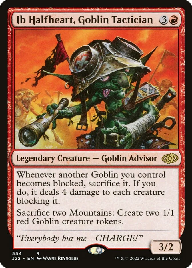 Ib Halfheart, Goblin Tactician 「J22/554」「EN」