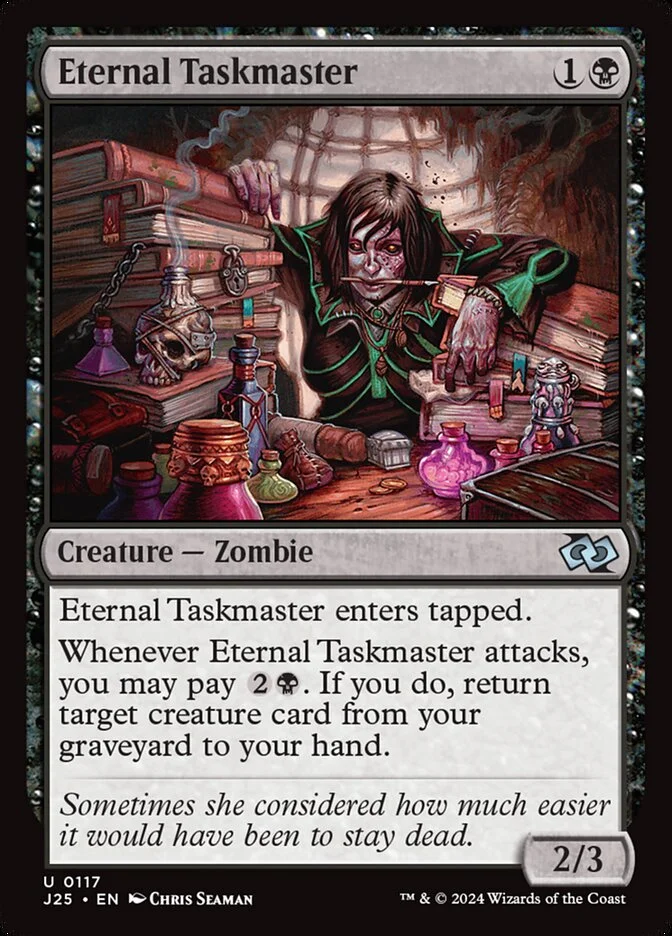 Eternal Taskmaster 「J25/117」「EN」