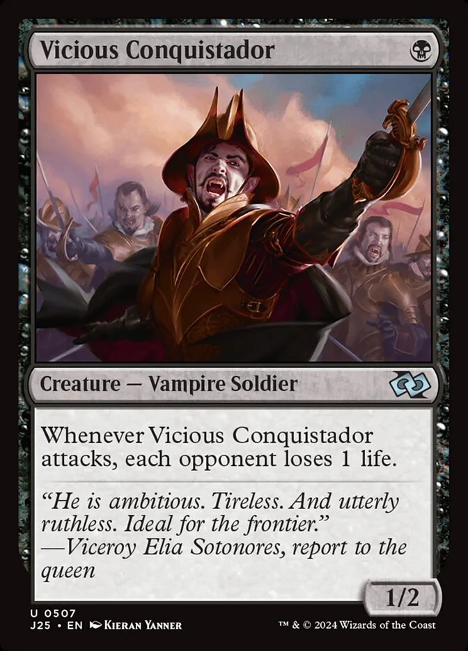 Vicious Conquistador 「J25/507」「EN」