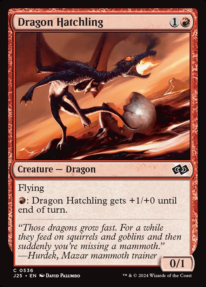 Dragon Hatchling 「J25/536」「EN」