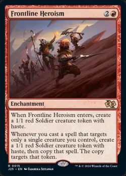 Frontline Heroism #15 · Magic: The Gathering
