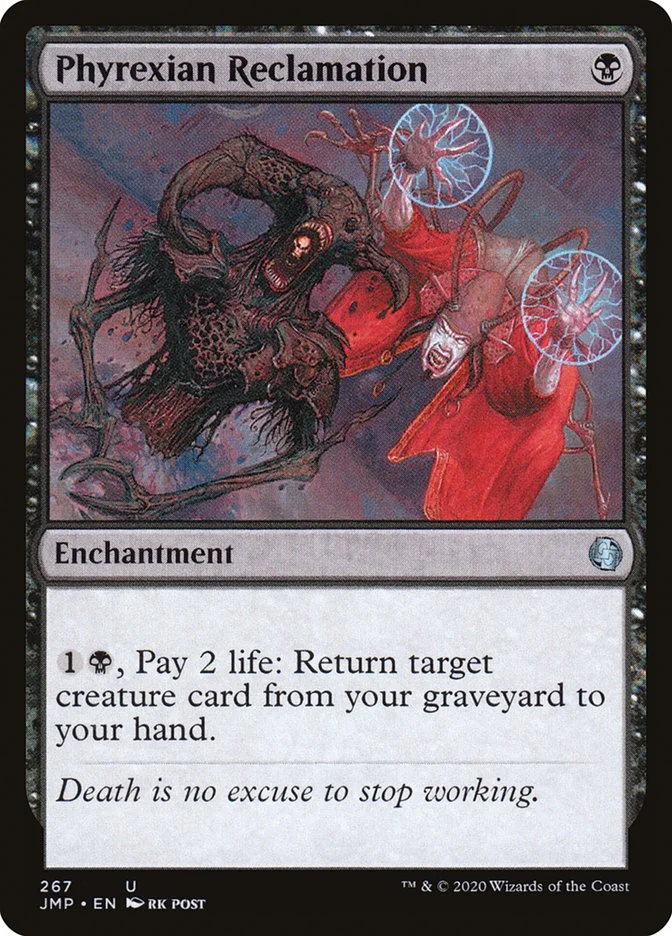 Phyrexian Reclamation 「JMP/267」「EN」