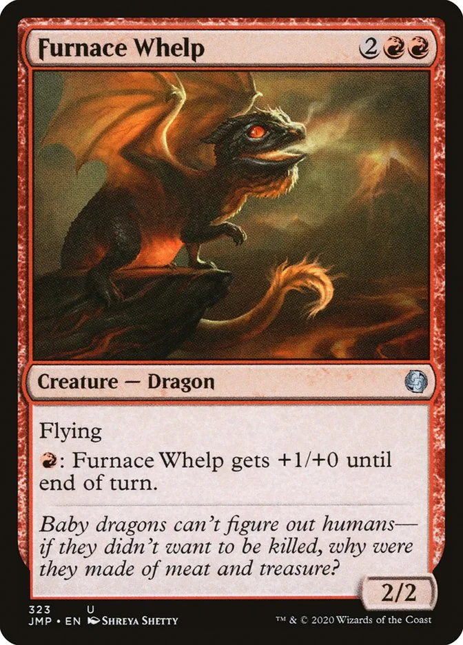 Furnace Whelp 「JMP/323」「EN」