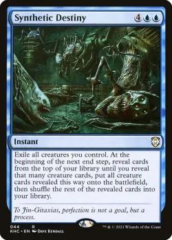 Synthetic Destiny #44 · Magic: The Gathering