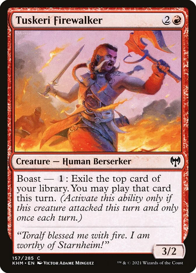 Tuskeri Firewalker 「KHM/157」「EN」