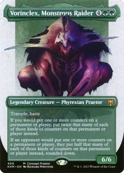 Vorinclex, Monstrous Raider 「KHM/406」「EN」