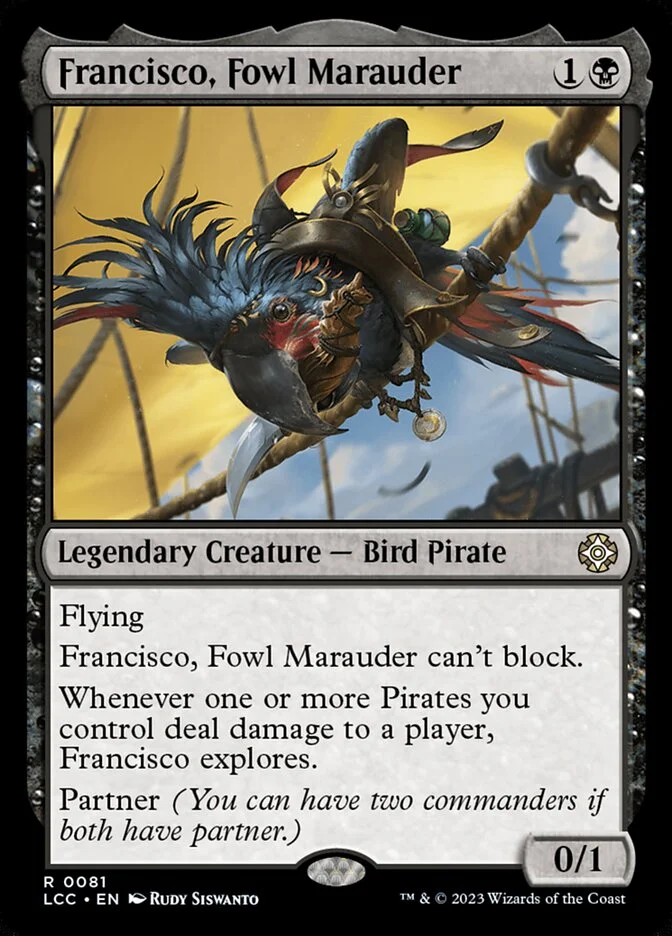 Francisco, Fowl Marauder 「LCC/81」「EN」