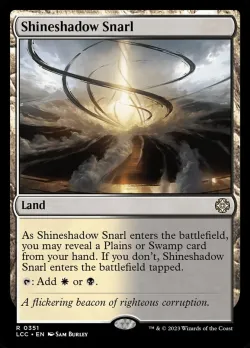 Shineshadow Snarl 「LCC/351」「EN」