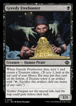 Greedy Freebooter #109 · Magic: The Gathering