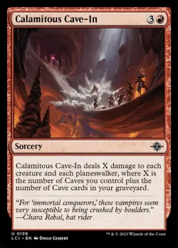 Calamitous Cave-In #139 · Magic: The Gathering