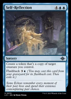 Self-Reflection #74 · Magic: The Gathering