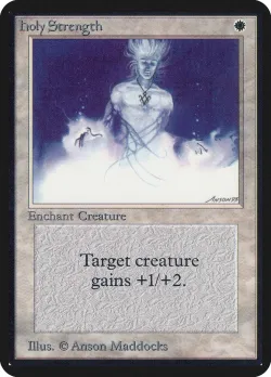 Holy Strength #24 · Magic: The Gathering