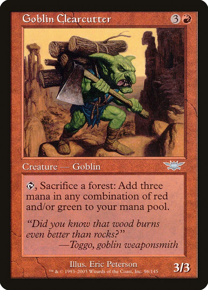 Goblin Clearcutter 「LGN/96」「EN」