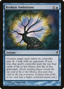 Broken Ambitions #54 · Magic: The Gathering
