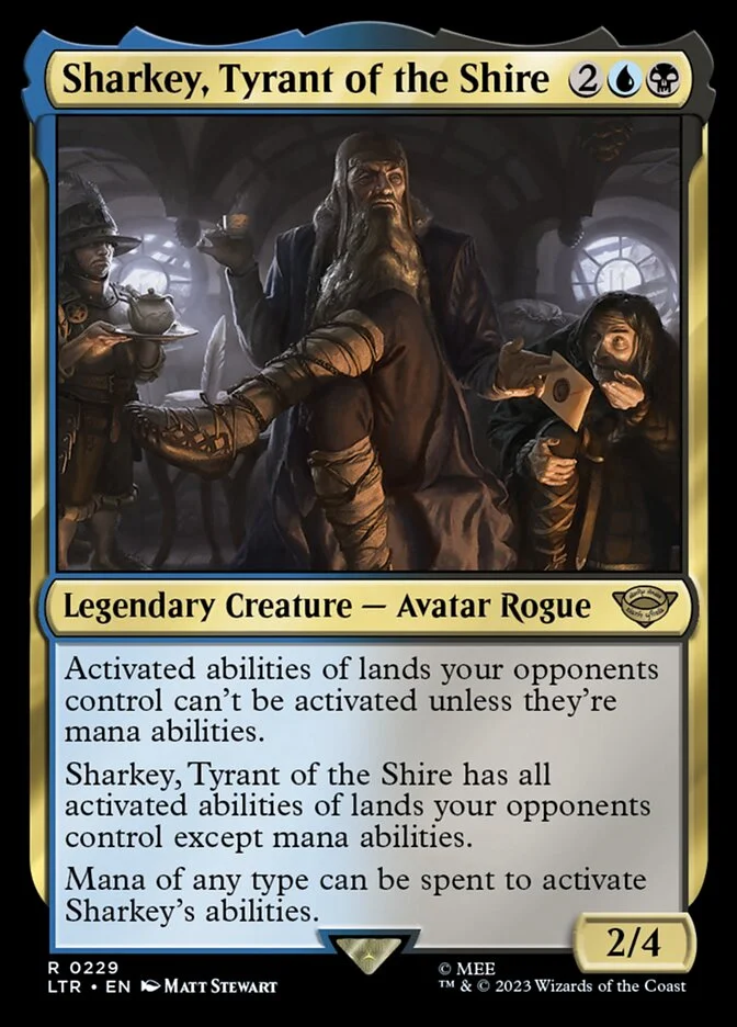Sharkey, Tyrant of the Shire 「LTR/229」「EN」