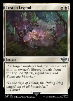 Lost to Legend #22 · Magic: The Gathering