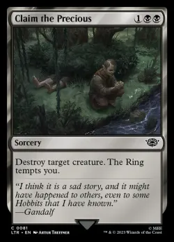 Claim the Precious #81 · Magic: The Gathering