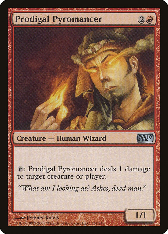 Prodigal Pyromancer 「M10/151」「EN」