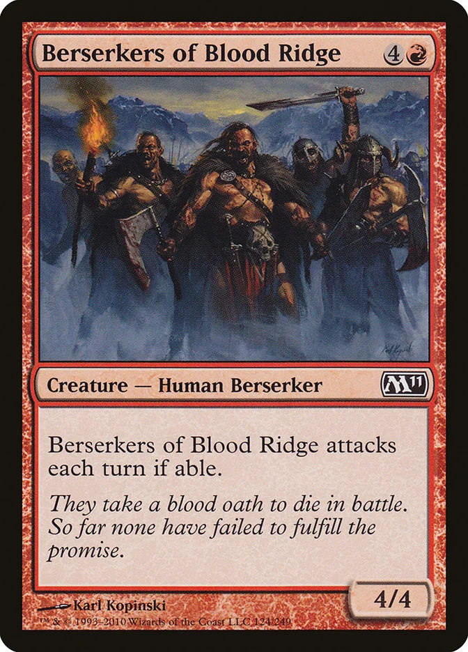 Berserkers of Blood Ridge 「M11/124」「EN」