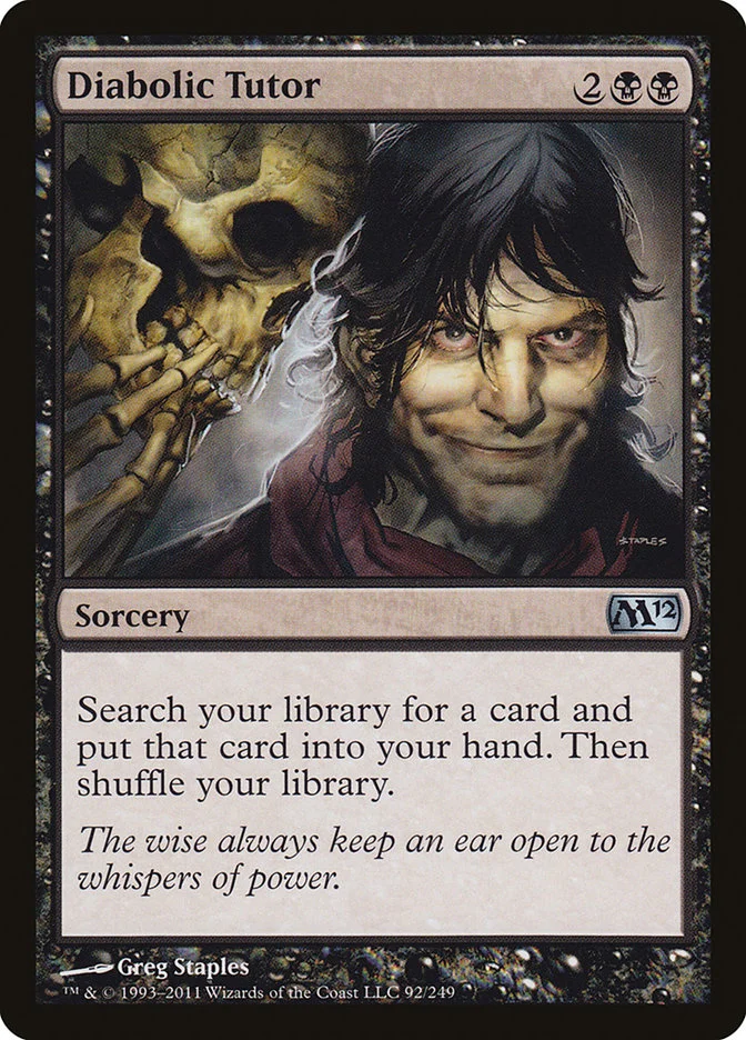 Diabolic Tutor 「M12/92」「EN」