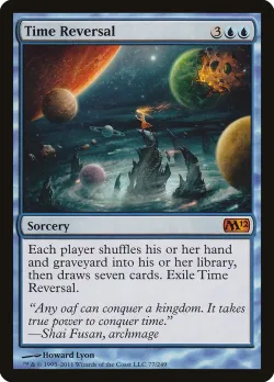 Time Reversal #77 · Magic: The Gathering