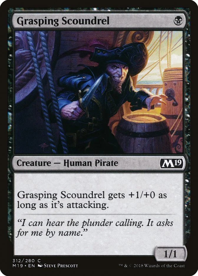 Grasping Scoundrel 「M19/312」「EN」