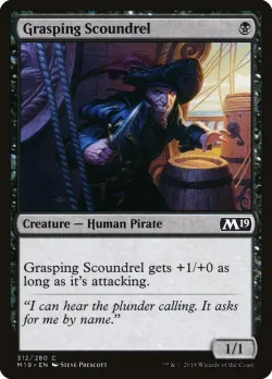 Grasping Scoundrel 「M19/312」「EN」