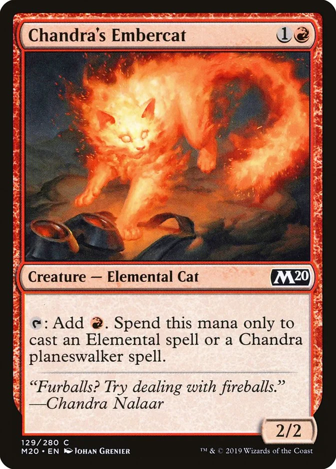 Chandra's Embercat 「M20/129」「EN」