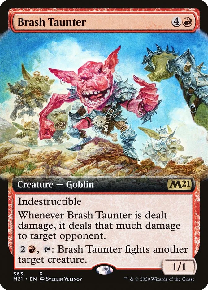 Brash Taunter 「M21/363」「EN」