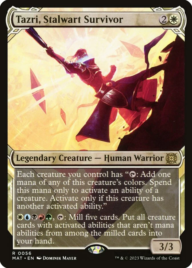 Tazri, Stalwart Survivor 「MAT/56」「EN」
