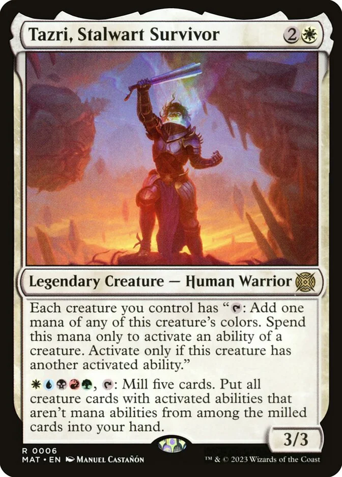 Tazri, Stalwart Survivor 「MAT/6」「EN」