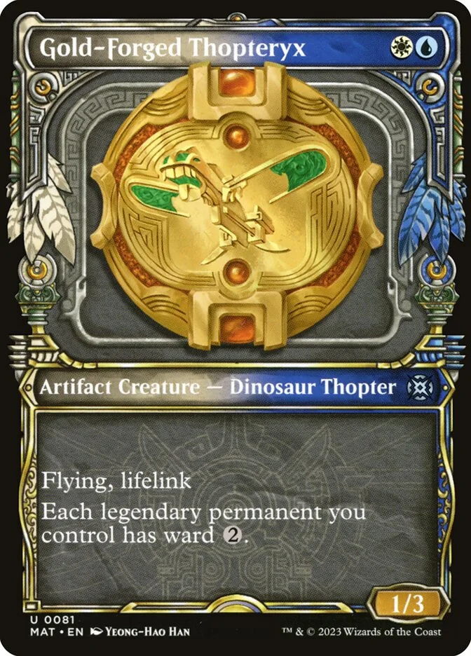 Gold-Forged Thopteryx 「MAT/81」「EN」
