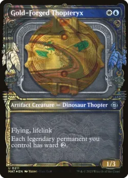 Gold-Forged Thopteryx 「MAT/211」「EN」