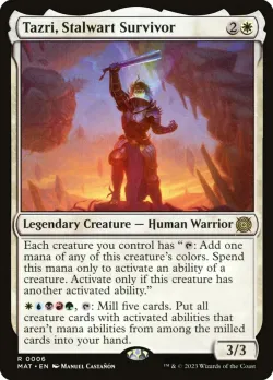 Tazri, Stalwart Survivor #6 · Magic: The Gathering