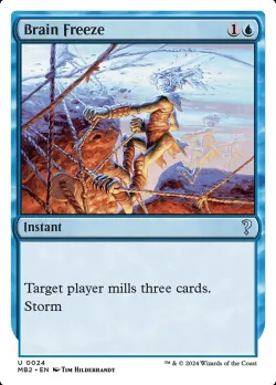 Brain Freeze #24 · Magic: The Gathering