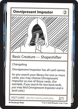 Omnipresent Impostor #504 · Magic: The Gathering