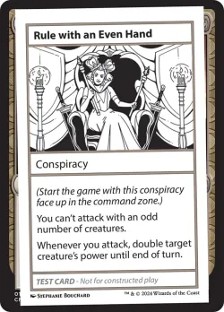 Rule with an Even Hand #505 · Magic: The Gathering