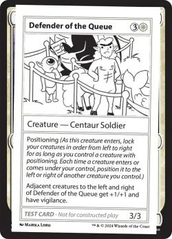 Defender of the Queue #512 · Magic: The Gathering