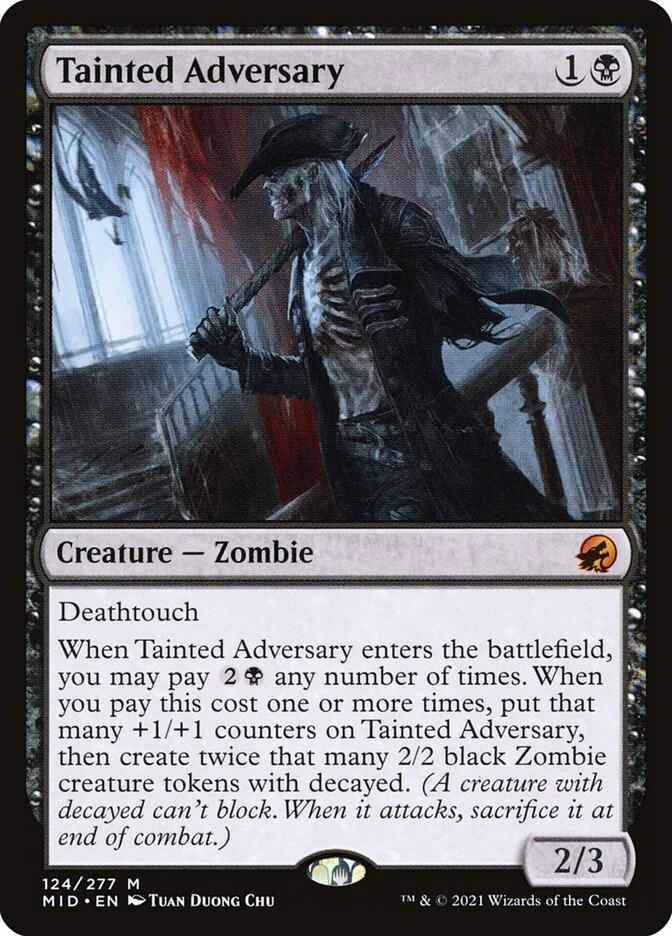 Tainted Adversary 「MID/124」「EN」
