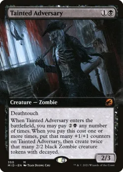 Tainted Adversary 「MID/350」「EN」