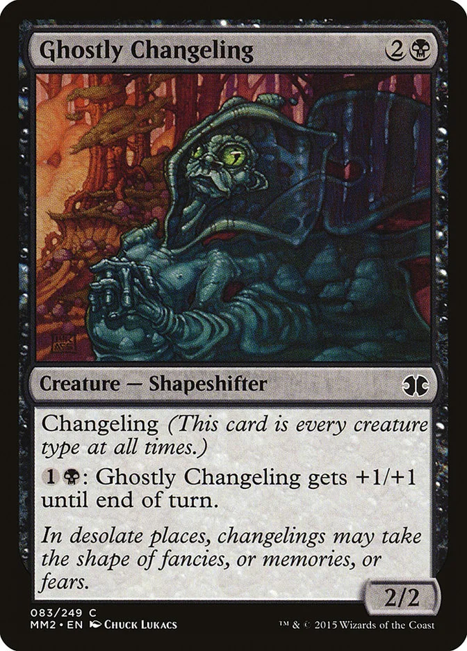 Ghostly Changeling 「MM2/83」「EN」