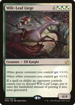 Wilt-Leaf Liege #200 · Magic: The Gathering