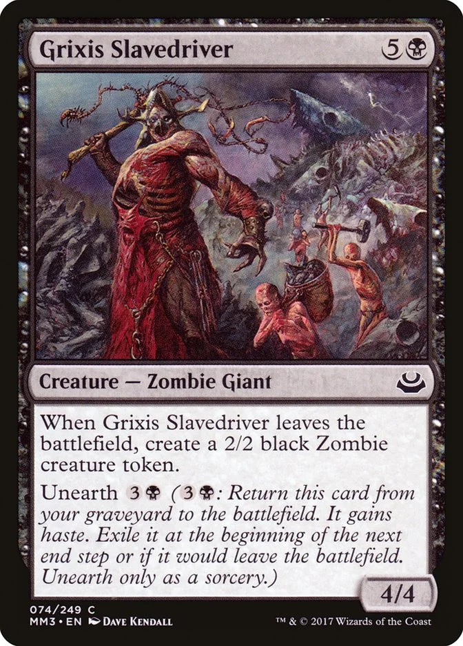 Grixis Slavedriver 「MM3/74」「EN」