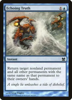 Echoing Truth #40 · Magic: The Gathering