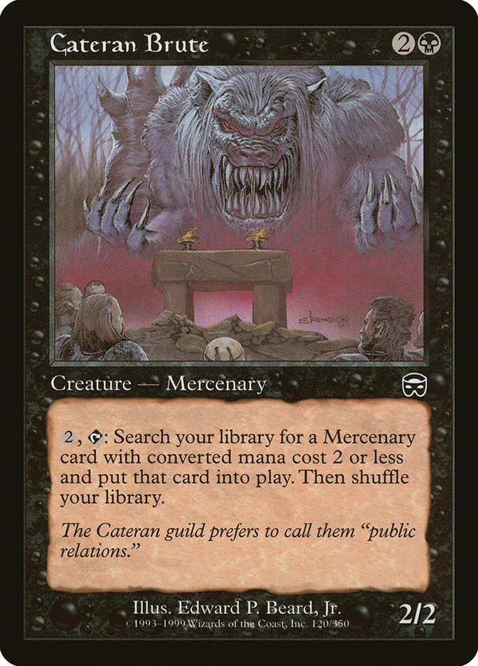 Cateran Brute 「MMQ/120」「EN」