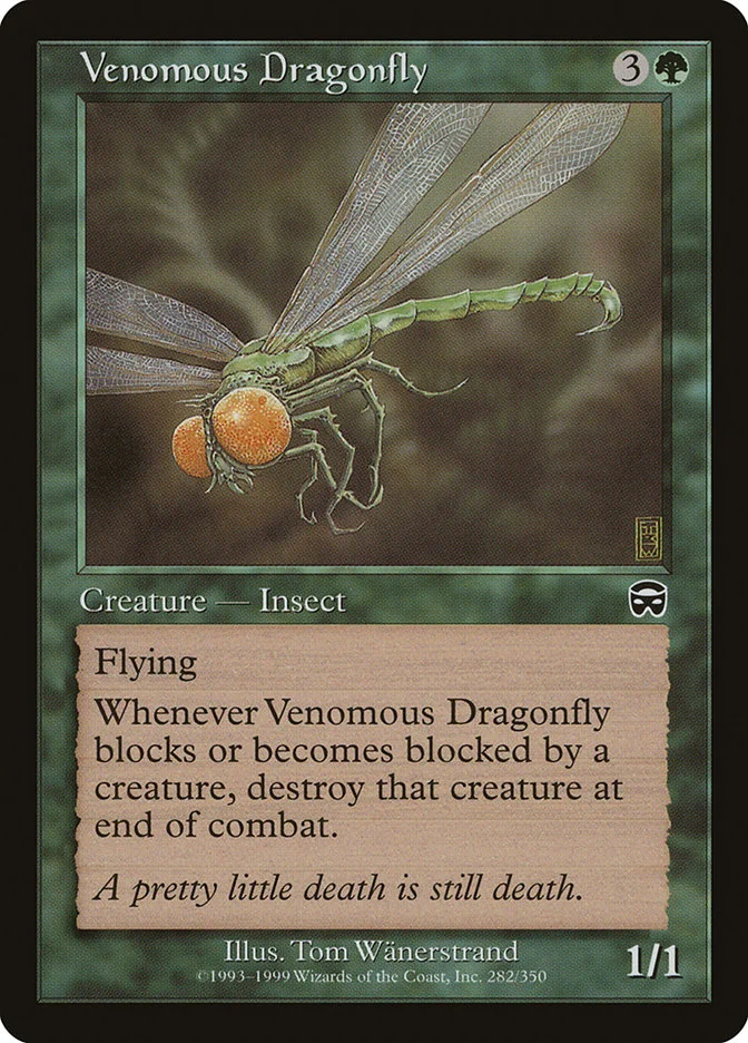 Venomous Dragonfly 「MMQ/282」「EN」
