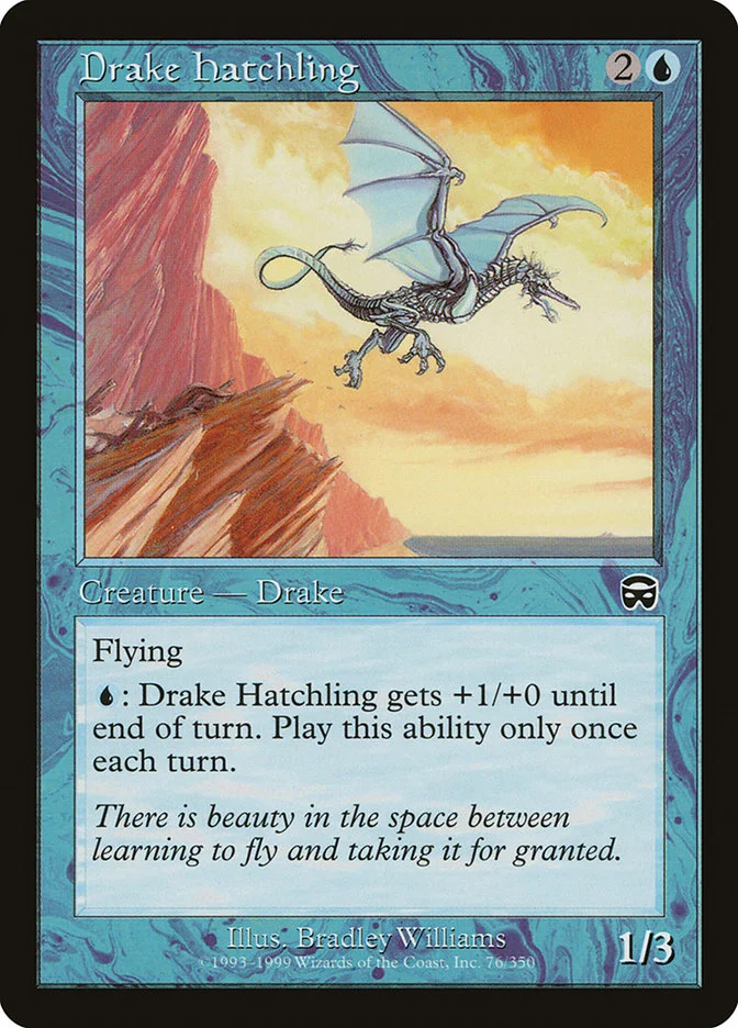 Drake Hatchling 「MMQ/76」「EN」