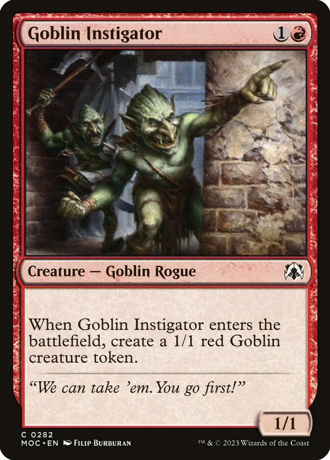 Goblin Instigator 「MOC/282」「EN」