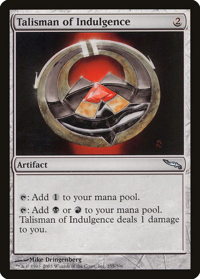 Talisman of Indulgence 「MRD/255」「EN」